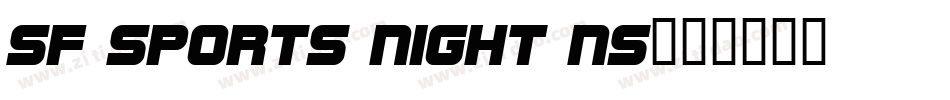 SF Sports Night NS字体转换